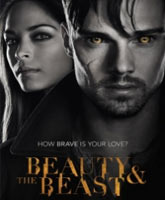 Смотреть Онлайн Красавица и чудовище 3 сезон / Beauty and the Beast season 3 [2015]